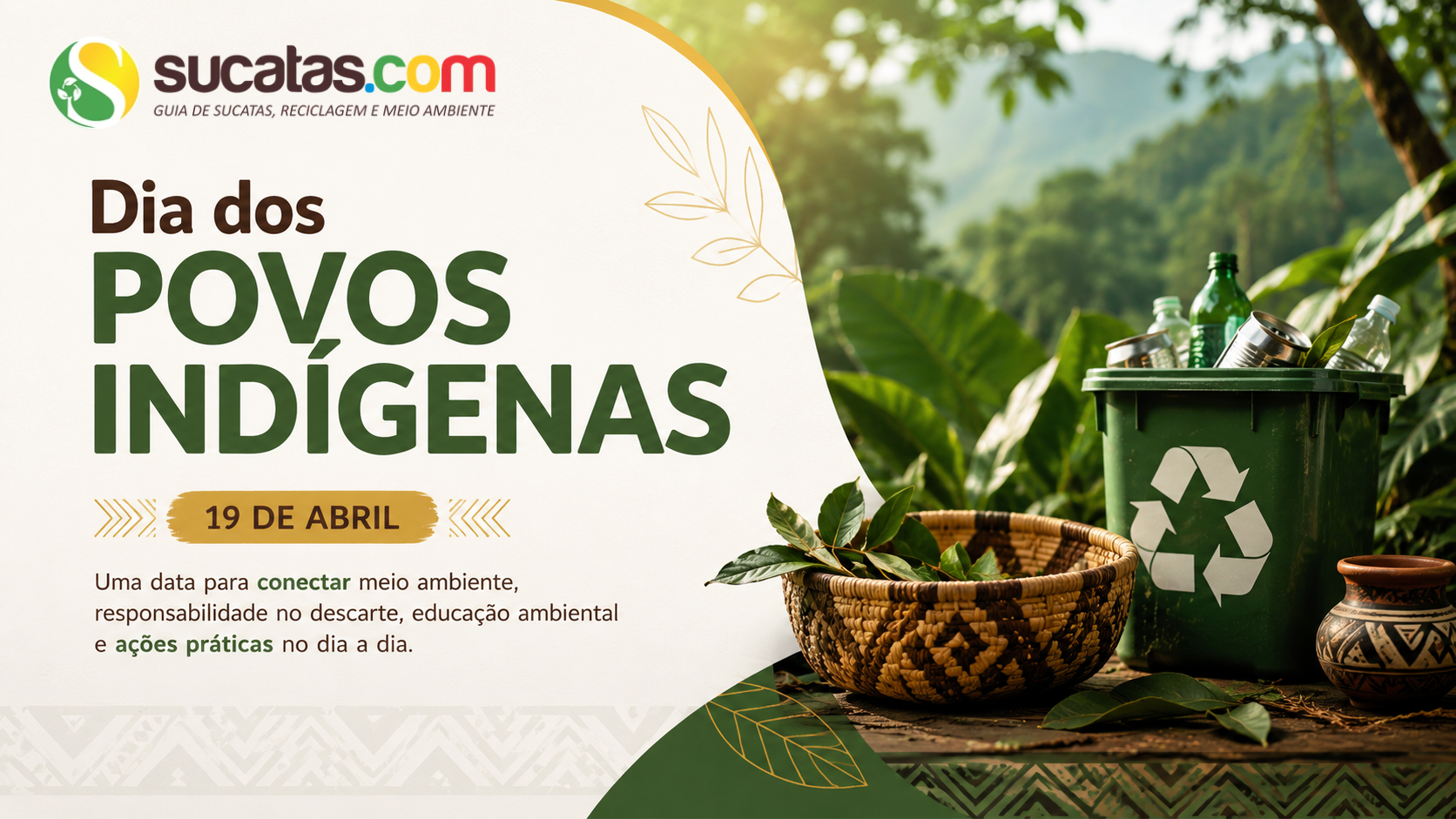 Dia dos Povos Indígenas — 19 de abril