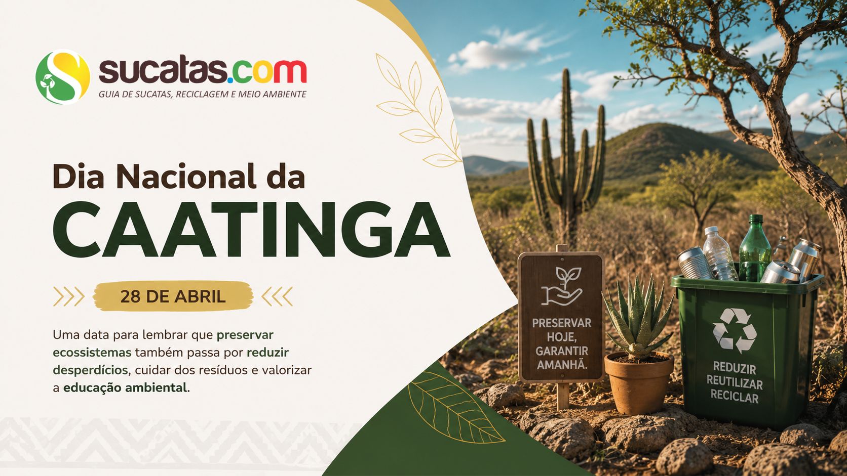 Dia Nacional da Caatinga — 28 de abril